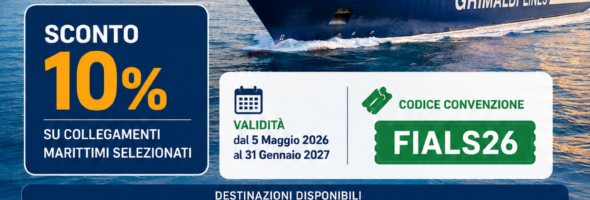 Convenzione FIALS – Grimaldi Lines – Sconto del 10% sui collegamenti marittimi selezionati